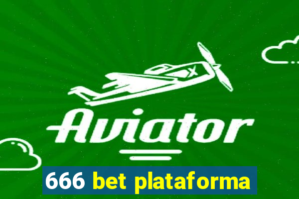 666 bet plataforma